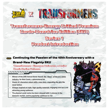 TRANSFORMERS-ENERGY CRITICAL PREMIUM CARDS-OVERDRIVE EDITION
-001B-SEA